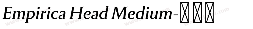 Empirica Head Medium字体转换